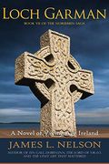Loch Garman: A Novel Of Viking Age Ireland (The Norsemen Saga) (Volume 7)