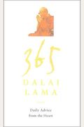 365 Dalai Lama: Daily Advice From The Heart
