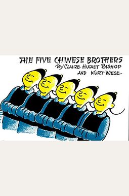 The Five Chinese Brothers The Five Chinese Brothers