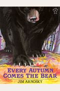 Every Autumn Comes The Bear