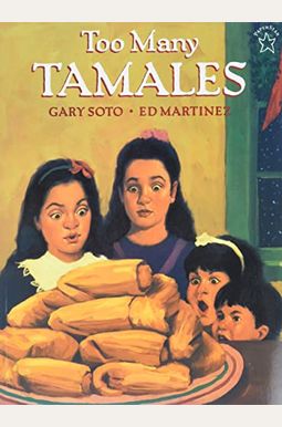 Too Many Tamales Too Many Tamales