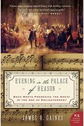 Evening In The Palace Of Reason: Bach Meets Frederick The Great In The Age Of Enlightenment