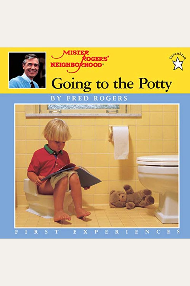 Going To The Potty (Mr. Rogers)