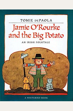 Jamie O'rourke And The Big Potato Jamie O'rourke And The Big Potato
