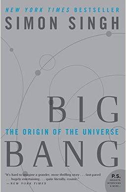 Big Bang: The Origin Of The Universe Big Bang: The Origin Of The Universe