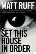 Set This House In Order: A Romance Of Souls