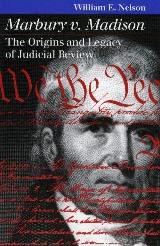 Buy Marbury V. Madison: The Origins And Legacy Of Judicial Review Book ...