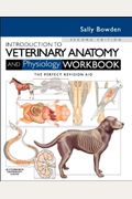Introduction To Veterinary Anatomy And Physiology Workbook