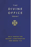Divine Office Volume 1