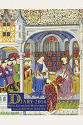 British Library Desk Diary 2014: Royal Illuminated Manuscripts