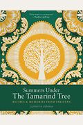 Summers Under the Tamarind Tree: Recipes and Memories from Pakistan
