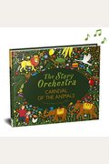 The Story Orchestra: Carnival Of The Animals: Press The Note To Hear Saint-SaëNs' Musicvolume 5