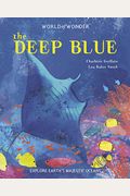 The Deep Blue: Explore Earth's Majestic Oceans