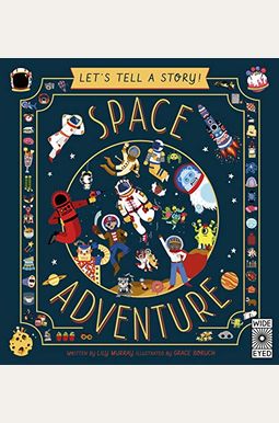 Let's Tell A Story! Space Adventure