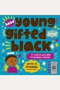 Baby Young, Gifted, And Black: With A Mirror!