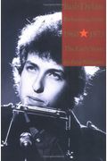 Bob Dylan: Performing Artist, Vol 1: The Early Years 1960-1973