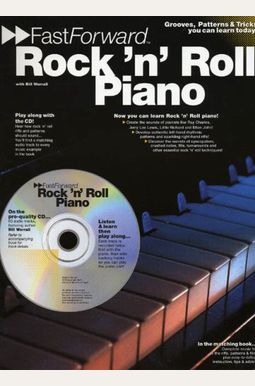 Rock 'n' Roll Piano: Grooves, Patterns & Tricks You Can Learn Today! Rock 'n' Roll Piano: Grooves, Patterns & Tricks You Can Learn Today!
