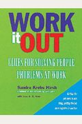 Work It Out Clues for Solving People Problems at Work