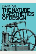 The Nature & Aesthetics Of Design