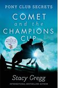 Comet And The Champion's Cup
