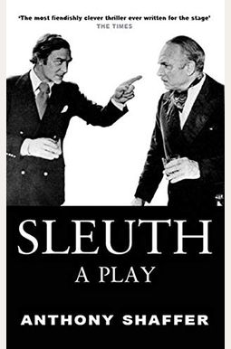 Sleuth: A Play Sleuth: A Play