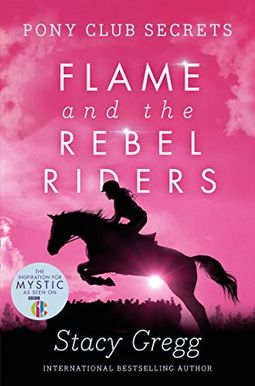 Flame And The Rebel Riders Flame And The Rebel Riders