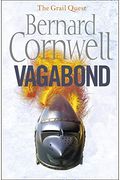 Vagabond. Bernard Cornwell (The Grail Quest)