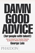 Spanish Damn Good Advice: For People With Talent