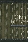 Urban Enclaves: Identity And Place In America