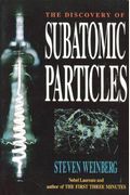 The Discovery Of Subatomic Particles (Scientific American Library Series)