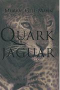 The Quark And The Jaguar: Adventures In The Simple And The Complex