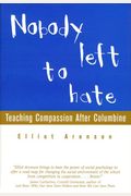 Nobody Left To Hate: Teaching Compassion After Columbine