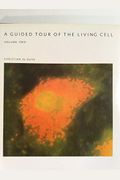 Guided Tour Of Living Cell Vol: Coll.pa