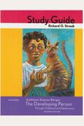 The Developing Person Through Childhood And Adolescence- Study Guide