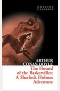 The Hound of the Baskervilles: A Sherlock Holmes Adventure (Collins Classics)