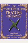 The Pocket Book Of Irish Prayers And Blessings