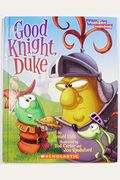 Good Knight, Duke: A Lesson in Being Nice