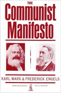The Communist Manifesto The Communist Manifesto
