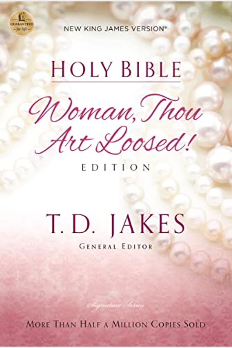 Woman Thou Art Loosed-Nkjv