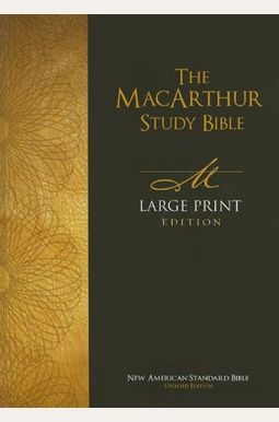 Buy Macarthur Study Bible-Nasb-Large Print Book By: John F MacArthur