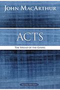 Acts: The Spread Of The Gospel