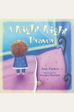 A Night Night Prayer A Night Night Prayer