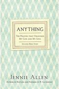 Anything: The Prayer That Unlocked My God And My Soul