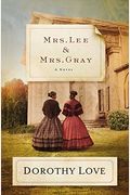 Mrs. Lee And Mrs. Gray