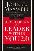 Developing The Leader Within You 2.0
