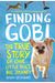 Finding Gobi: Young Reader's Edition: The True Story Of One Little Dog's Big Journey