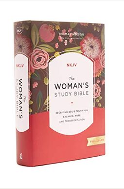 The Nkjv, Woman's Study Bible, Leathersoft, Blue, Full-Color: Receiving God's Truth For Balance, Hope, And Transformation The Nkjv, Woman's Study Bible, Leathersoft, Blue, Full-Color: Receiving God's Truth For Balance, Hope, And Transformation