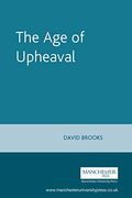 The Age Of Upheaval: Edwardian Politics 1899-1914
