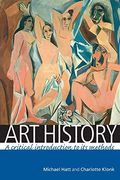 Art History: A Critical Introduction To Its Methods