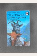 Three Billy Goats Gruff (Well Loved Tales)
